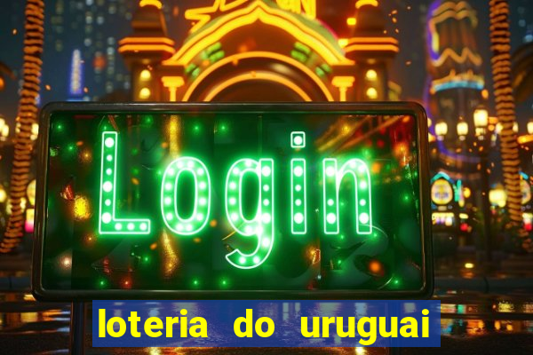 loteria do uruguai 21 horas